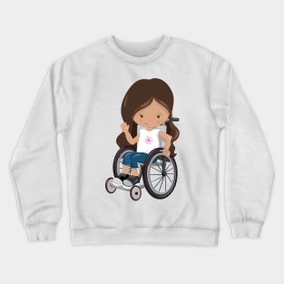 Girl In Wheelchair, Latina Girl, Cute Girl Crewneck Sweatshirt